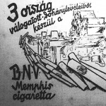 A BNV-Memphis cigaretta hirdetése