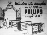 A Philips-áruk évek óta ismertek Magyarországon (ez a hirdetésük 1937 szeptemberében jelent meg)