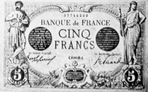 Az ötfrankos bankjegy, amelyet a francziák a háború alkalmából nyomattak.