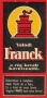A Franck népszerű márka a kávépiacon