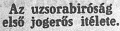 Az uzsorabíróság első jogerős ítélete Az uzsorabíróság első jogerős ítélete