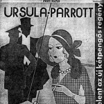 Ursula Parrott könyvének borítója-  a kétpengős könyvek egyik lenézett példánya